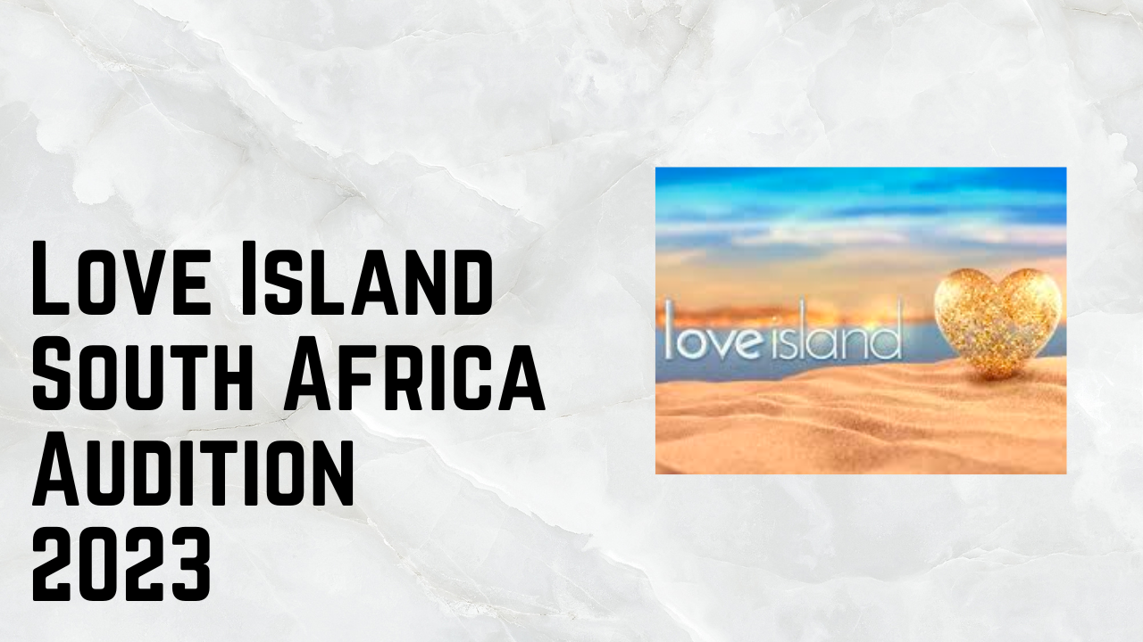 Love Island South Africa Audition 2023